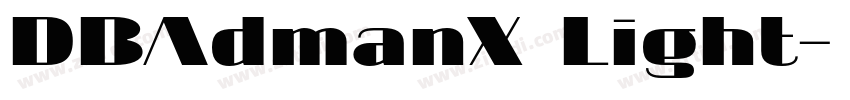 DBAdmanX Light字体转换